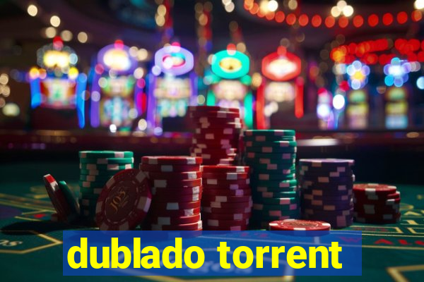 dublado torrent